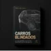 Livro funciona como guia para escolha de carros blindados